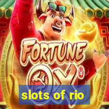 slots of rio