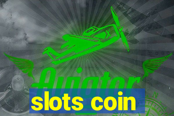 slots coin