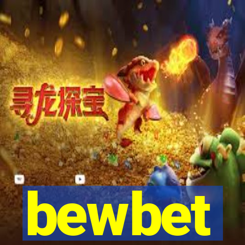 bewbet