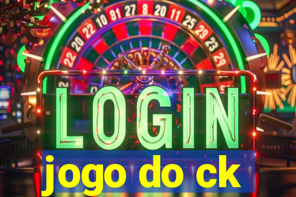 jogo do ck