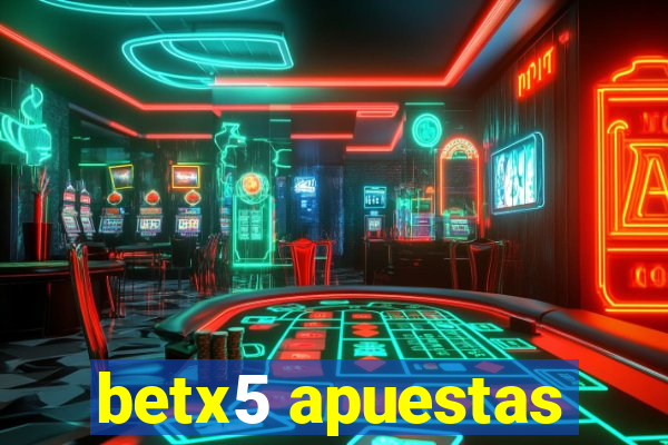 betx5 apuestas