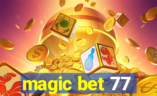 magic bet 77