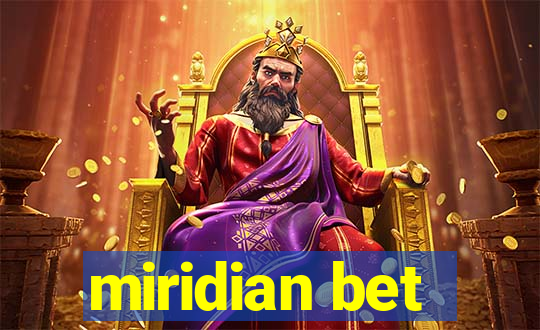 miridian bet