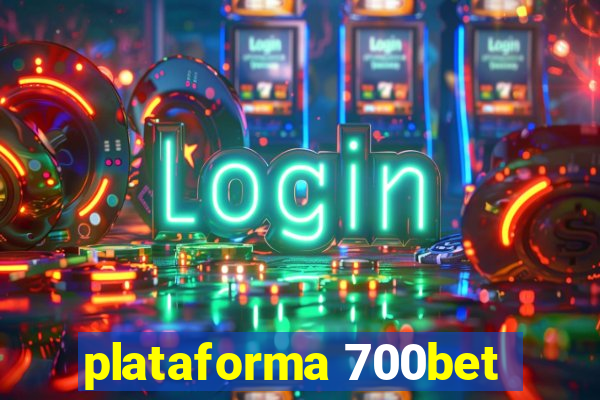 plataforma 700bet