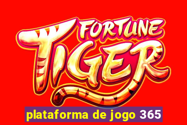 plataforma de jogo 365