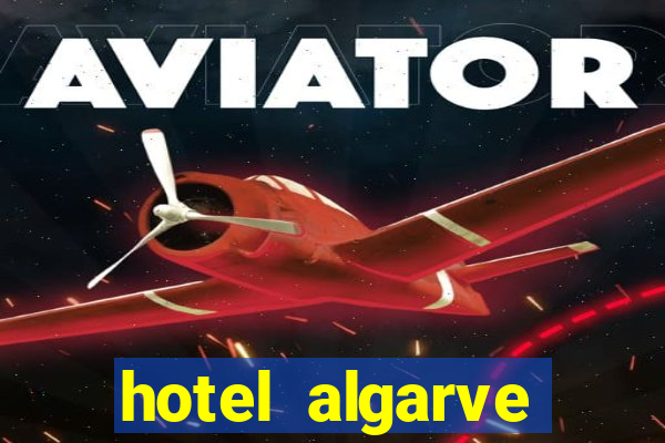 hotel algarve casino portugal