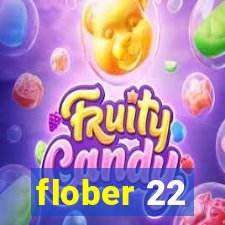 flober 22