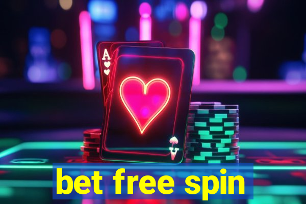 bet free spin