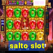 salto slot