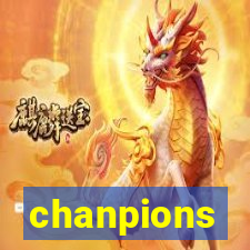 chanpions