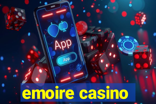 emoire casino