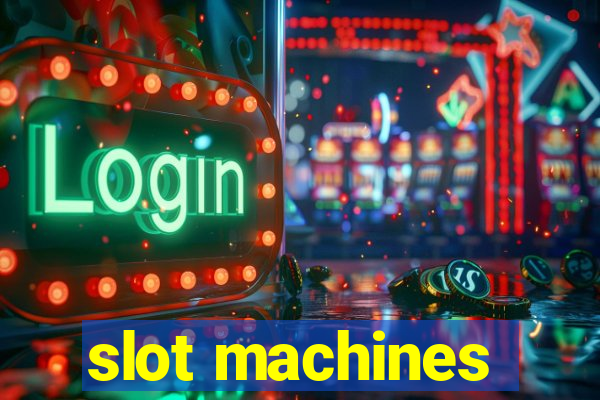 slot machines