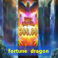 fortune dragon melhor horario