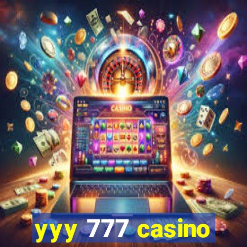 yyy 777 casino