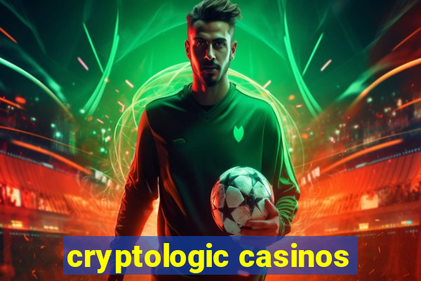 cryptologic casinos