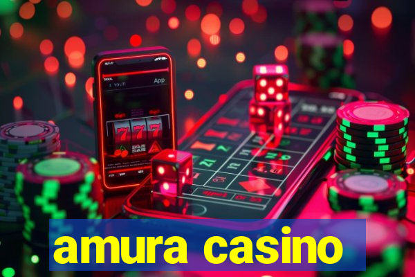 amura casino