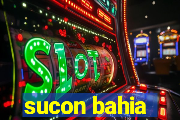 sucon bahia