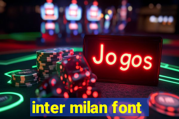 inter milan font