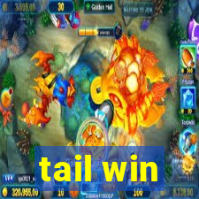 tail win