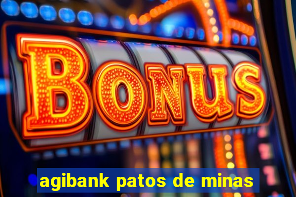 agibank patos de minas