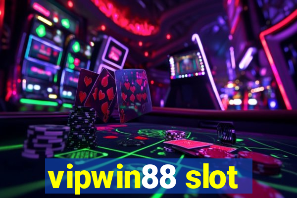 vipwin88 slot