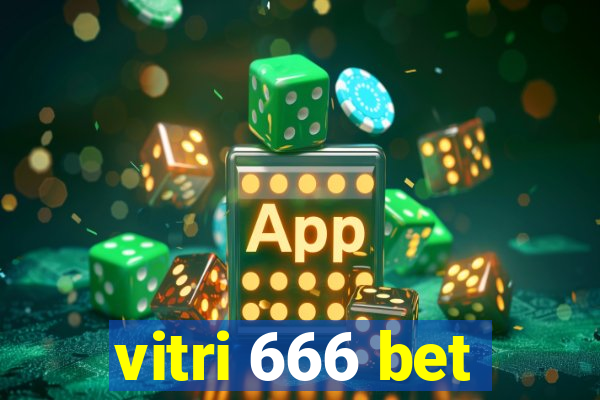 vitri 666 bet