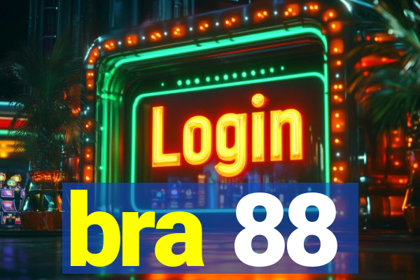 bra 88