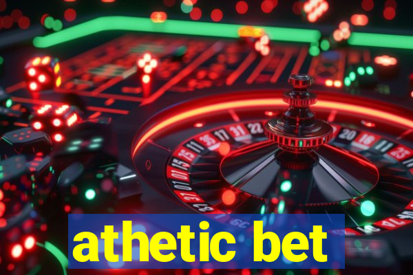 athetic bet