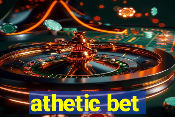 athetic bet