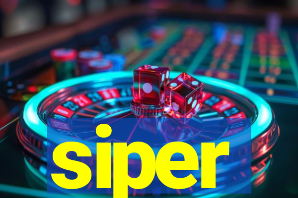 siper