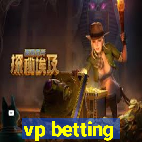 vp betting