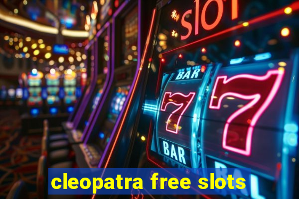 cleopatra free slots