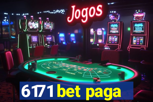 6171 bet paga