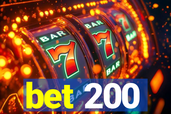 bet 200