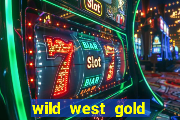 wild west gold megaways slot