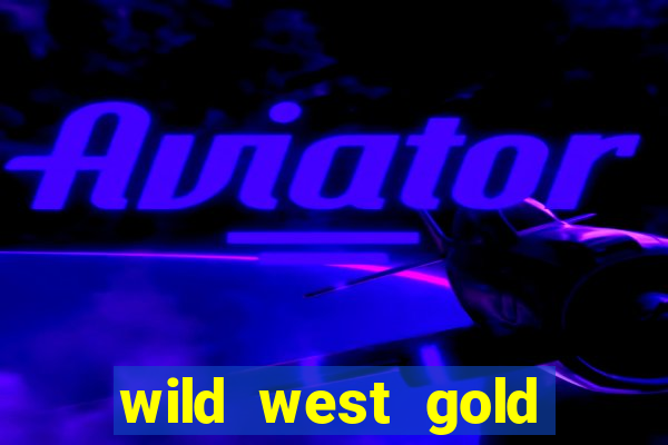 wild west gold megaways slot