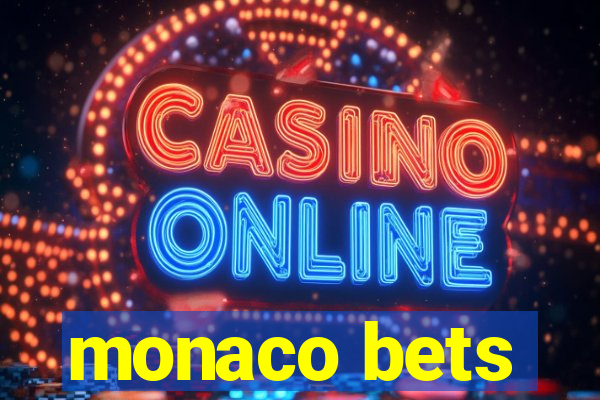 monaco bets