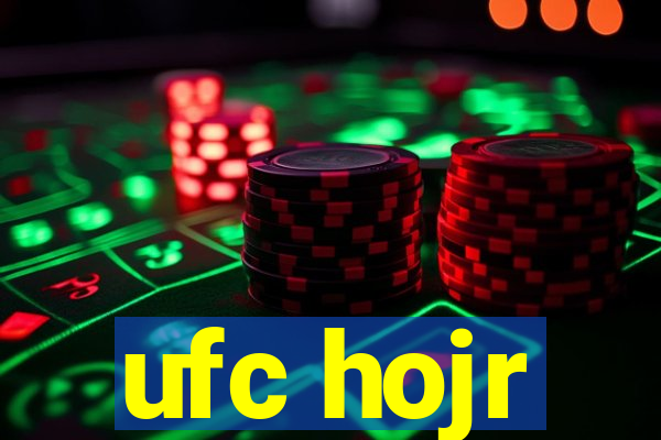 ufc hojr