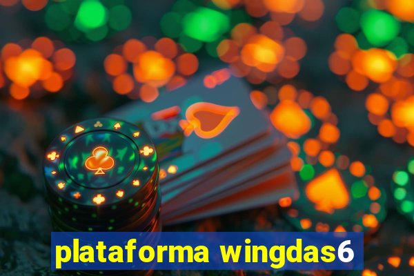 plataforma wingdas6