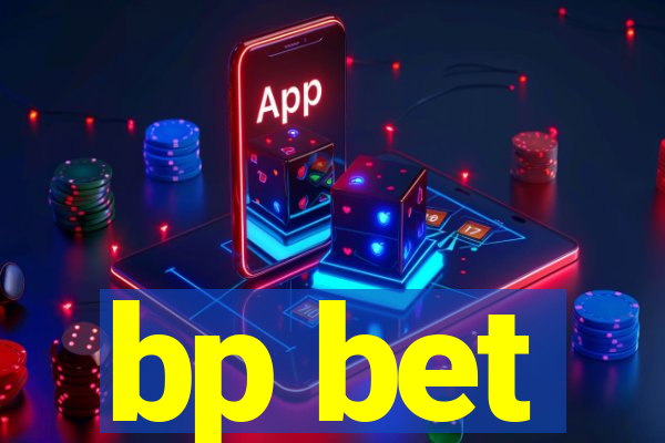 bp bet