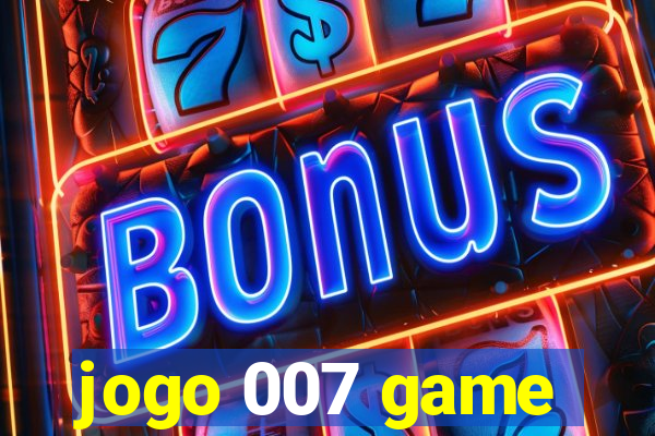 jogo 007 game