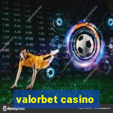 valorbet casino