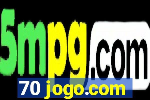 70 jogo.com