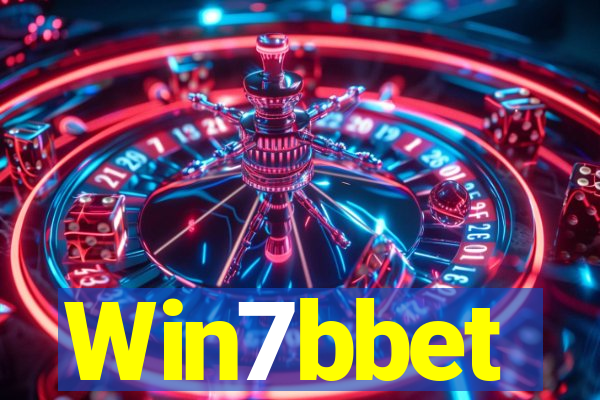 Win7bbet