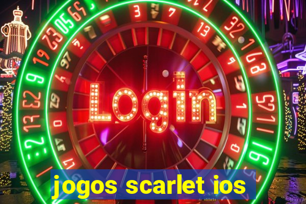 jogos scarlet ios