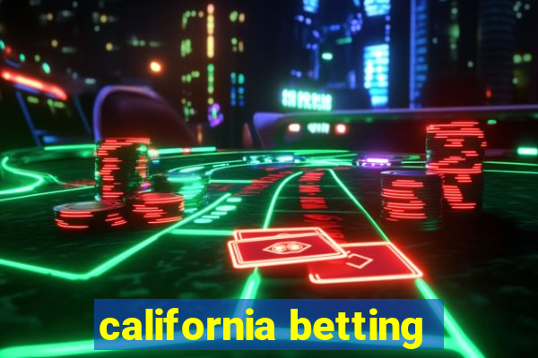 california betting