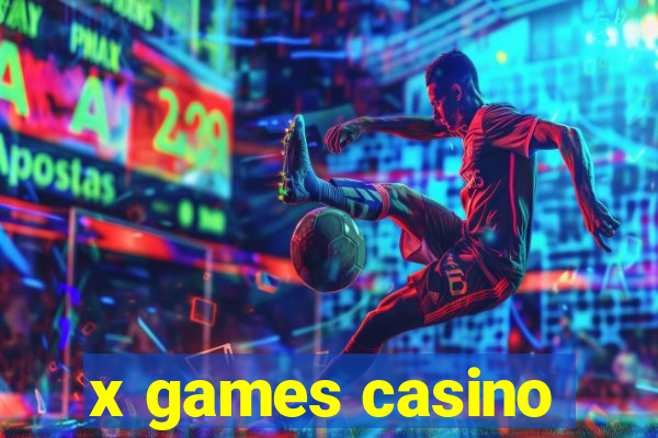 x games casino