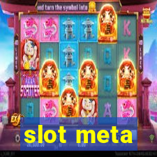 slot meta