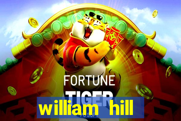 william hill internet betting