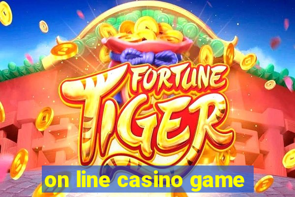 on line casino game